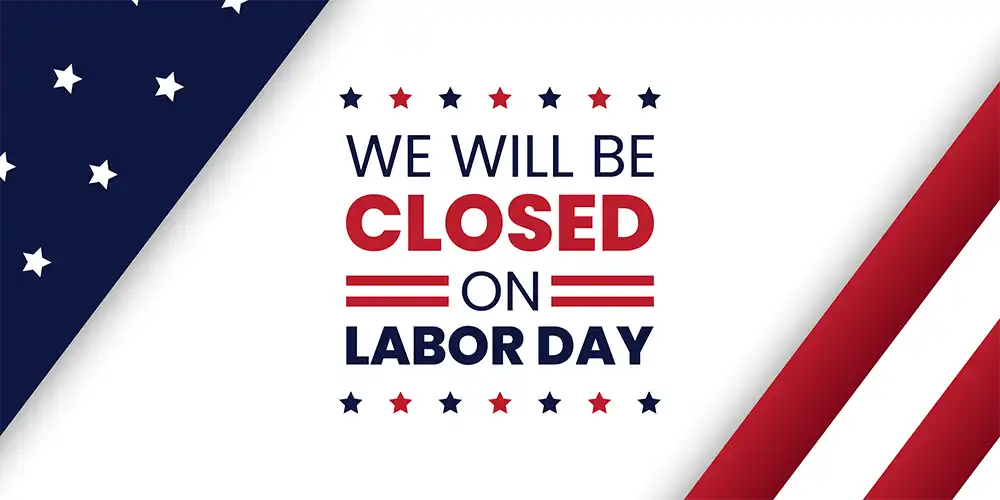 Closed for Labor Day