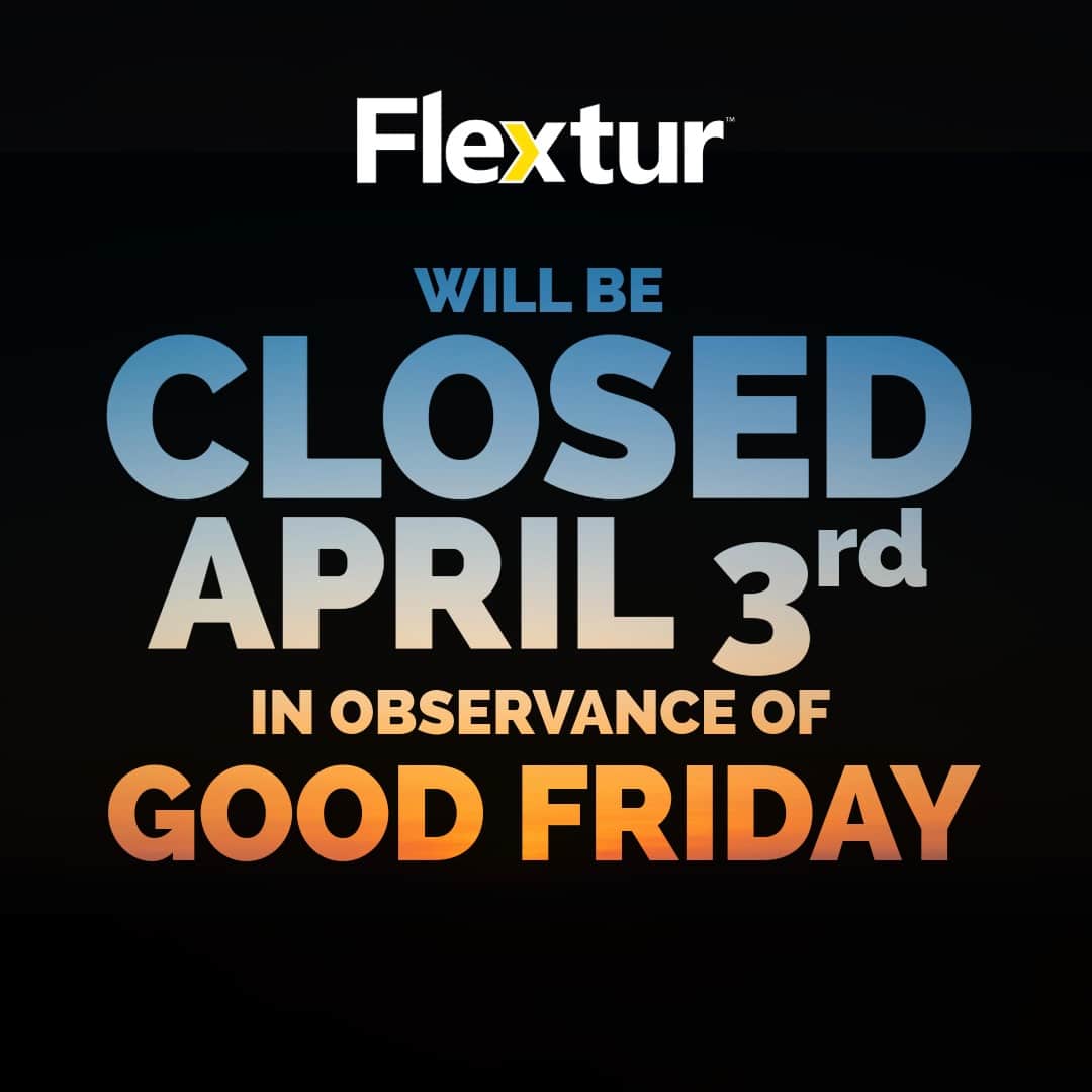 Closed April 3rd in observance of Good Friday